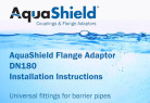 AquaShield Flange Adaptor Installation Instructions DN180