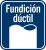 Fundicion ductil Fundicion ductil