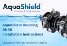 AquaShield Couplings Installation Instructions DN90