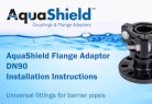 AquaShield Flange Adaptor Installation Instructions