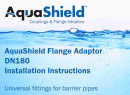 AquaShield Flange Adaptor Installation Instructions DN180