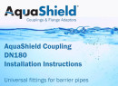 AquaShield Coupling Installation Instructions DN180